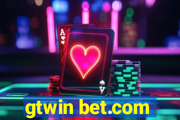 gtwin bet.com